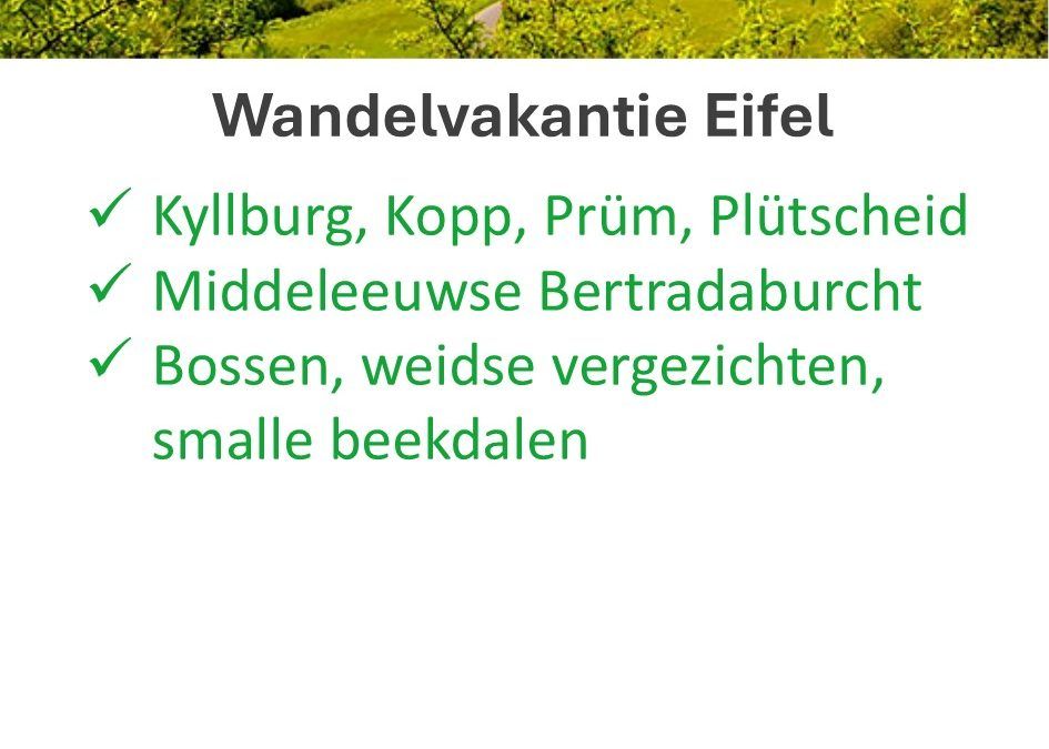 Eigen-Wijze Reizen – Duitsland – wandelvakantie – Eifel