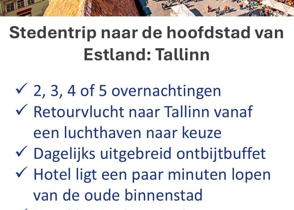 Weekendjeweg.nl – Estland – stedentrip – Tallinn